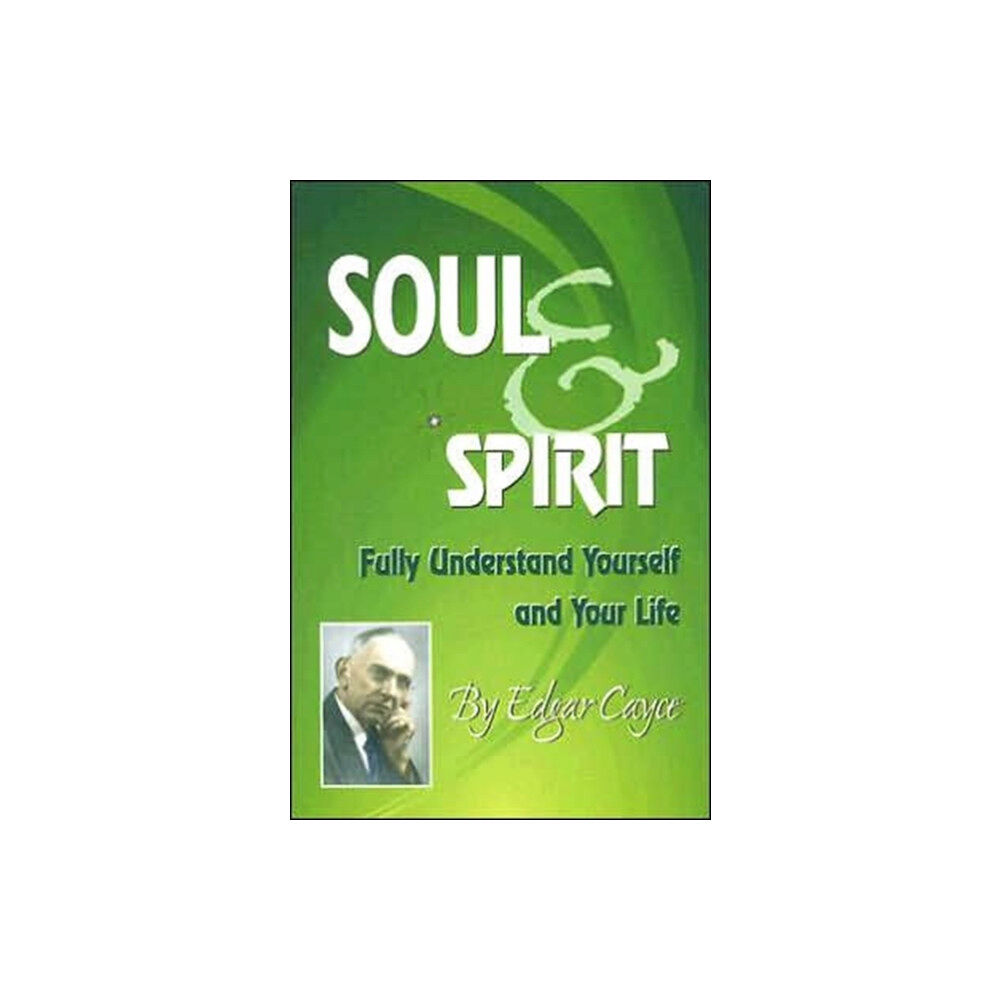 ARE Press Soul and Spirit (häftad, eng)