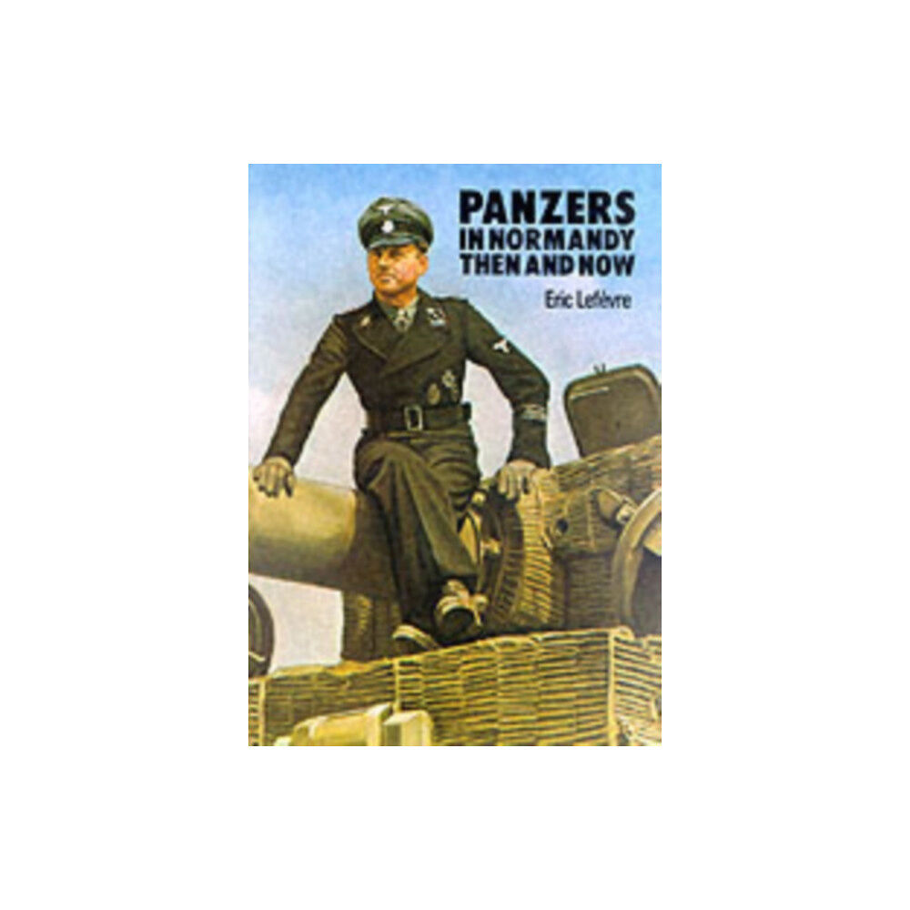 Pen & Sword Books Ltd Panzers in Normandy (inbunden, eng)