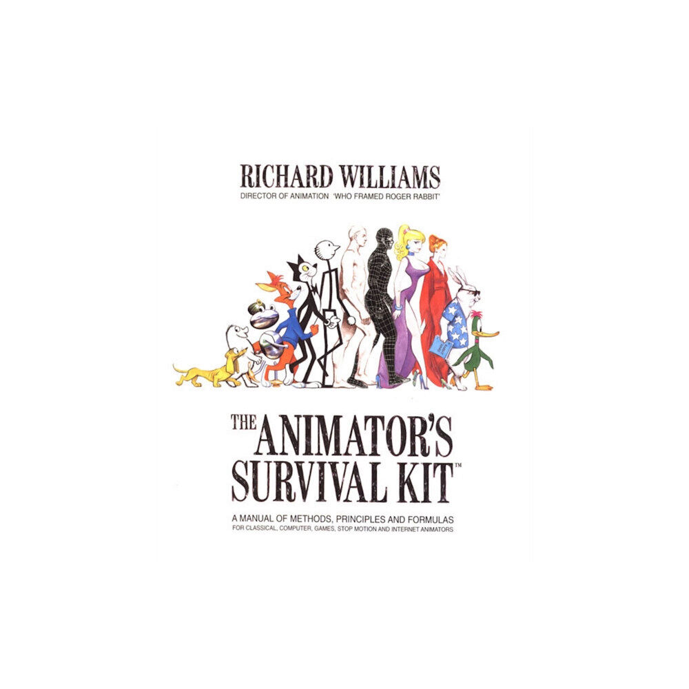 Farrar, Straus and Giroux The Animator's Survival Kit (häftad, eng)