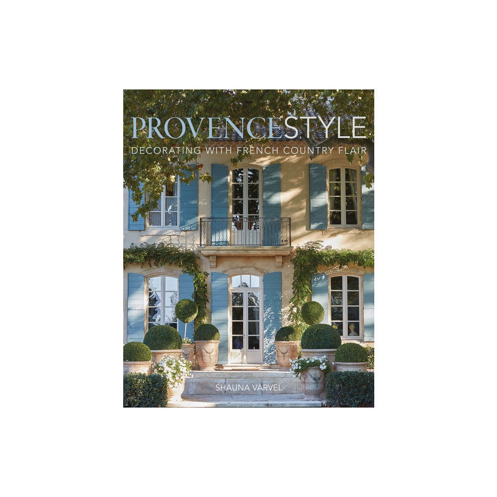 Vendome Press Provence Style (inbunden, eng)