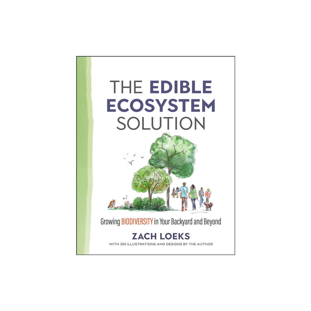 New Society Publishers The Edible Ecosystem Solution (häftad, eng)