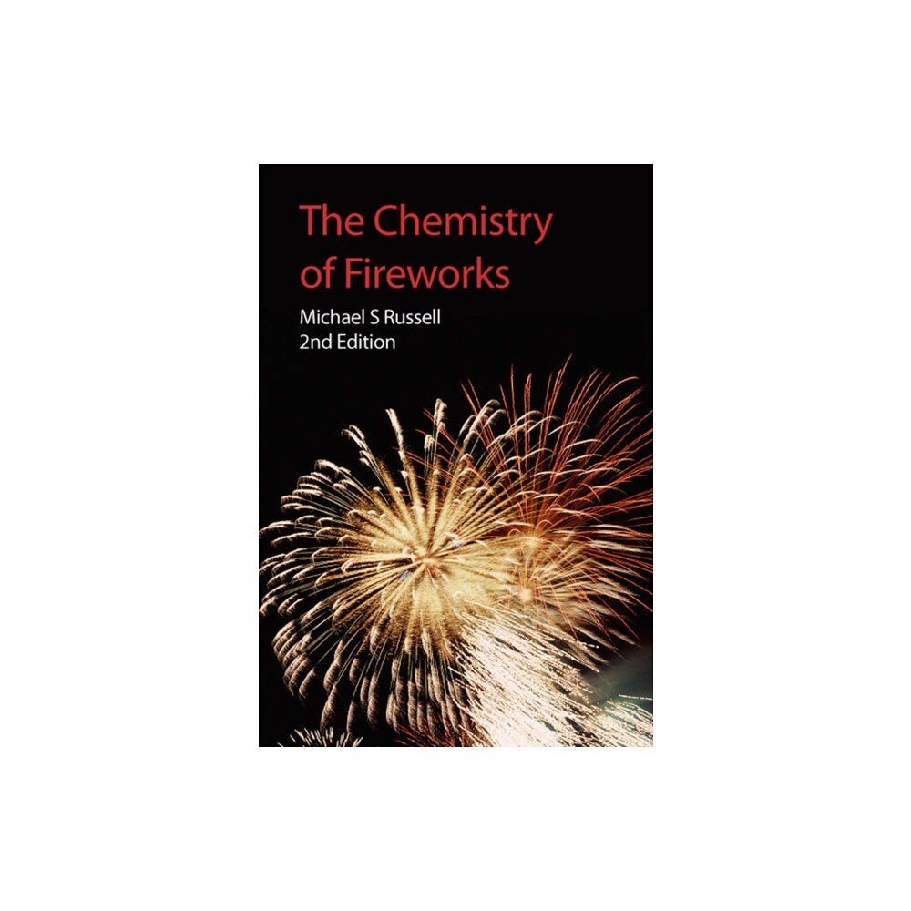 Royal Society of Chemistry Chemistry of Fireworks (häftad, eng)