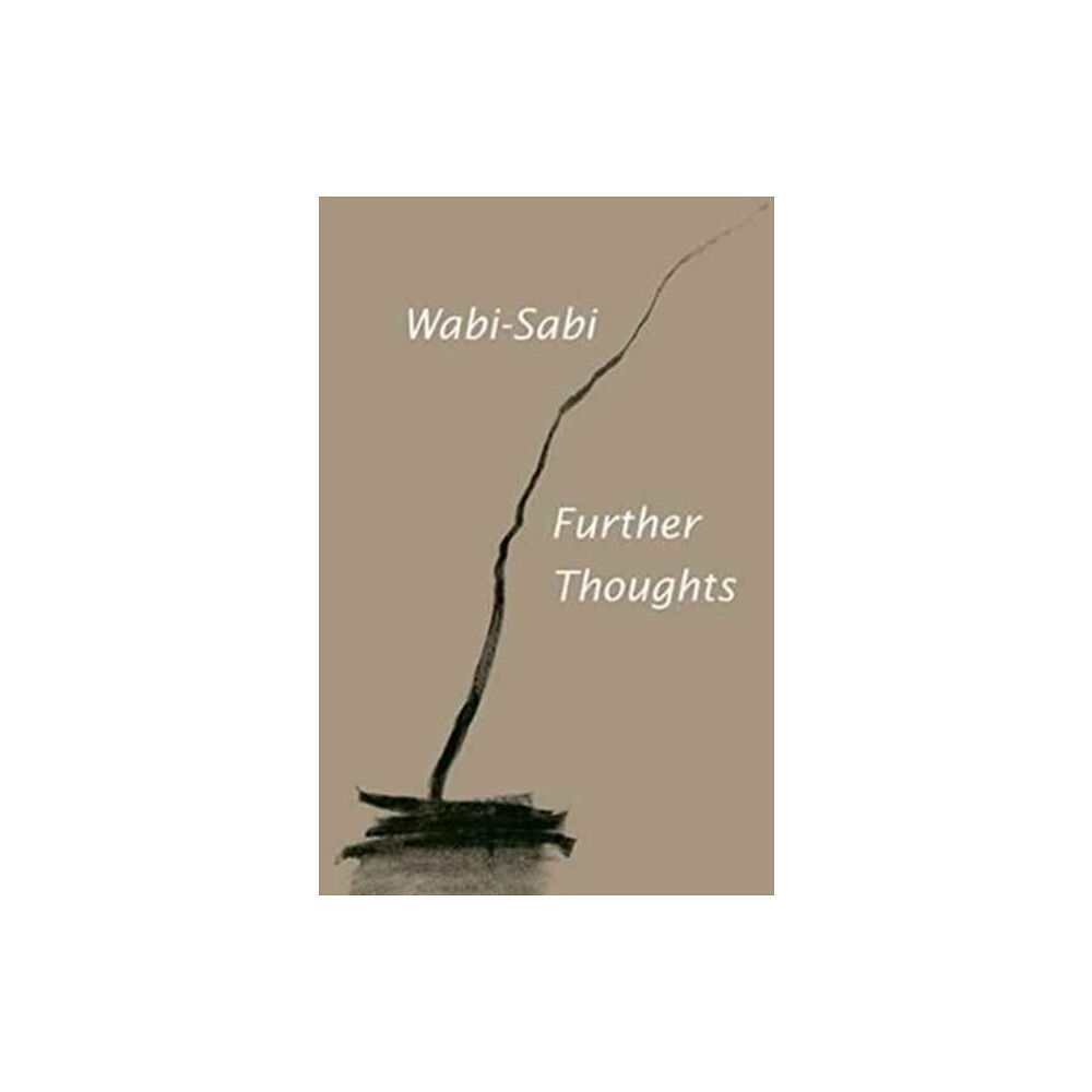 Imperfect Publishing Wabi-Sabi: Further Thoughts (häftad, eng)