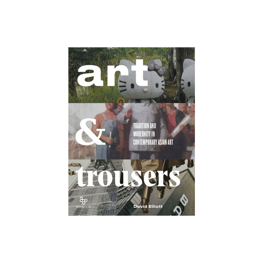 ArtAsiaPacific Publishing Art and Trousers (häftad, eng)