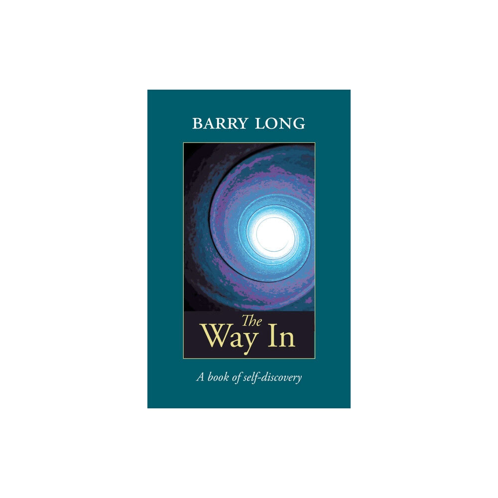 Barry Long Books The Way in (häftad, eng)