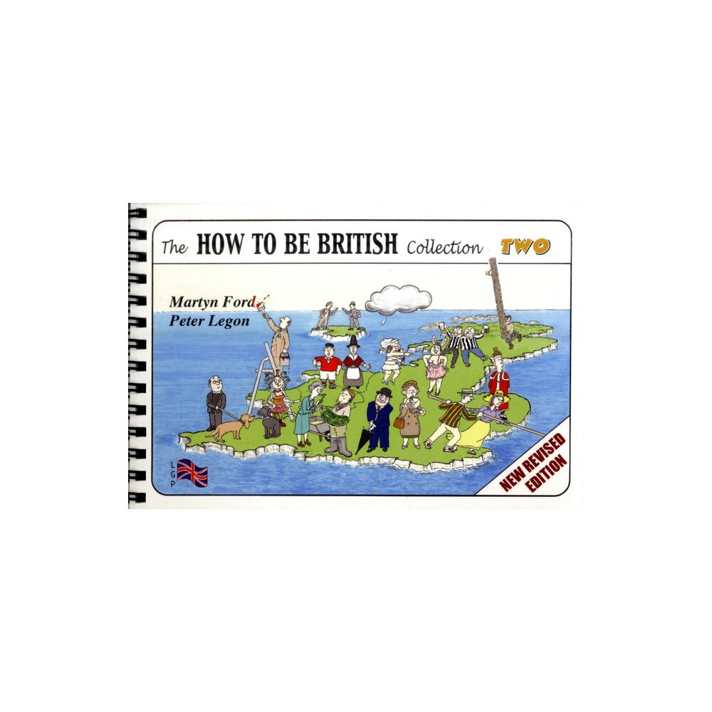 Lee Gone Publications The How to be British Collection Two (bok, spiral, eng)