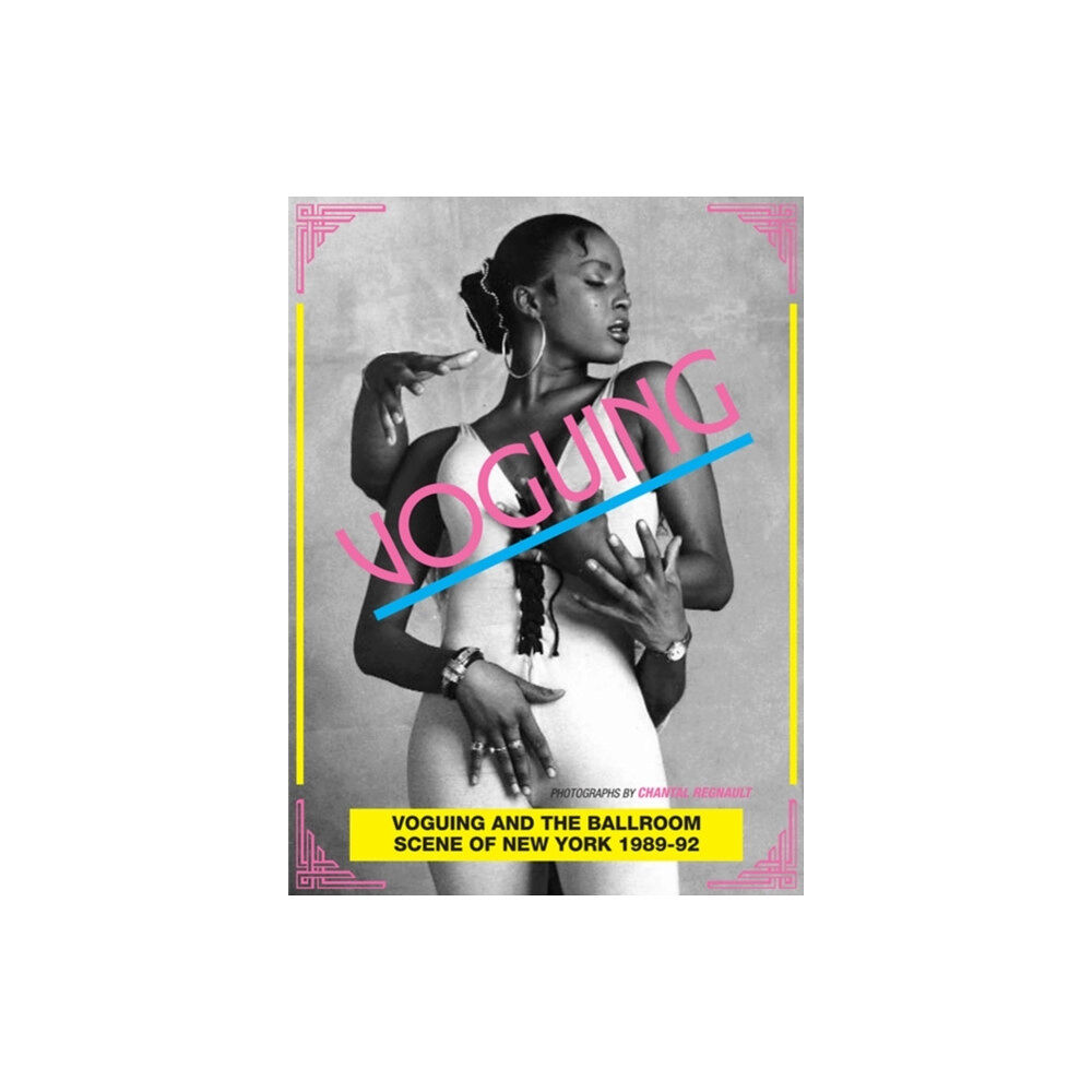 Soul Jazz Records Voguing and the House Ballroom Scene of New York 1989-92 (häftad, eng)