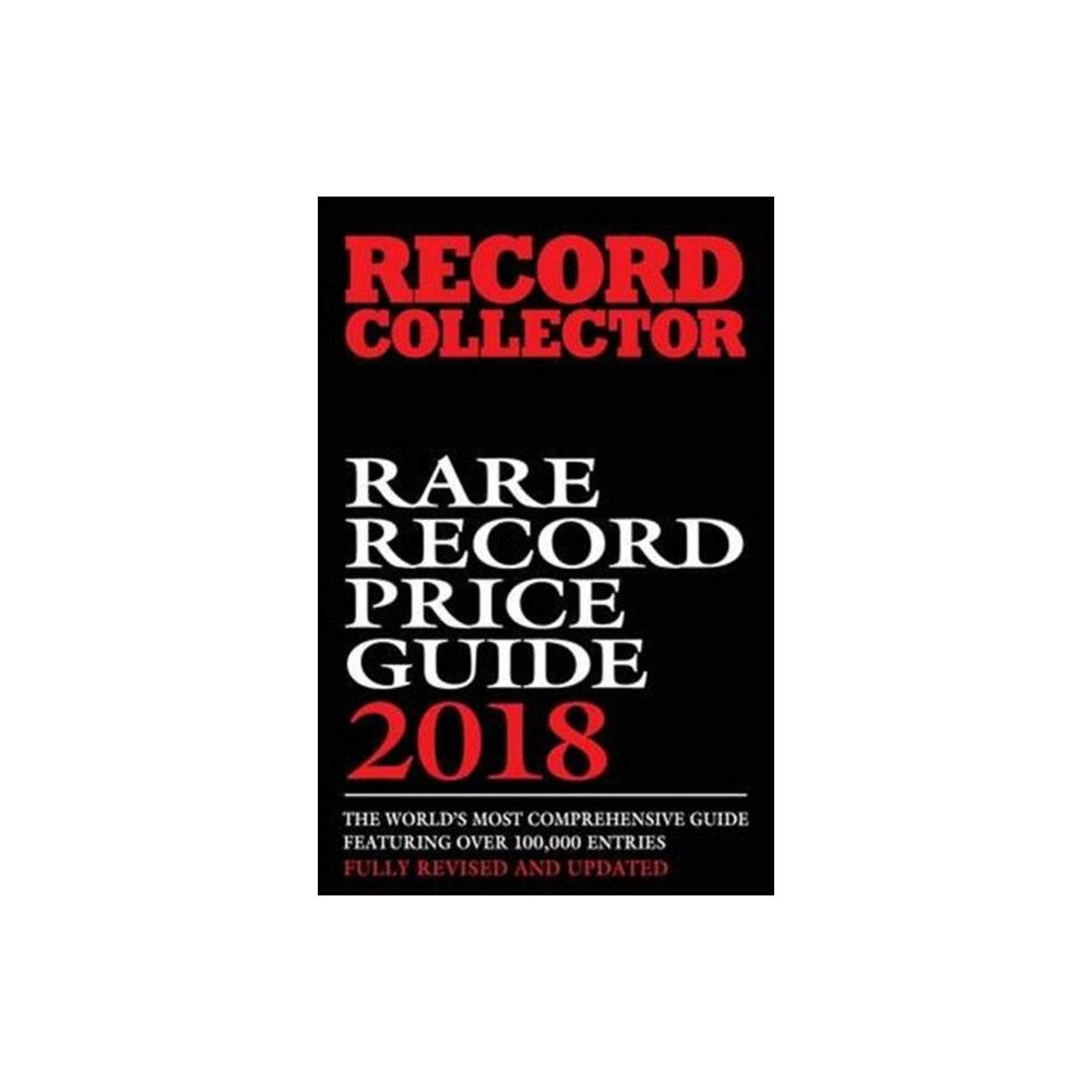 Diamond Publishing Group Ltd Rare Record Price Guide: 2018 (häftad, eng)