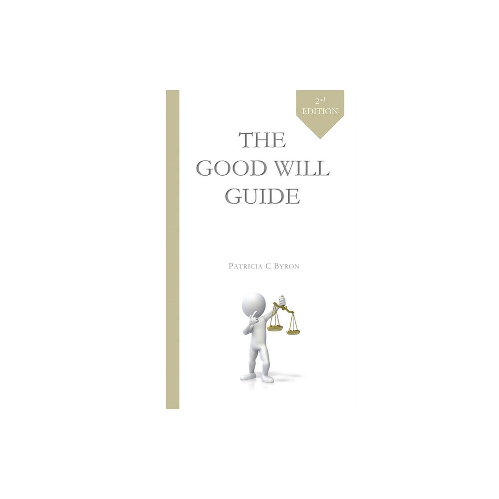 Stellar Books Publishing The Good Will Guide (häftad, eng)