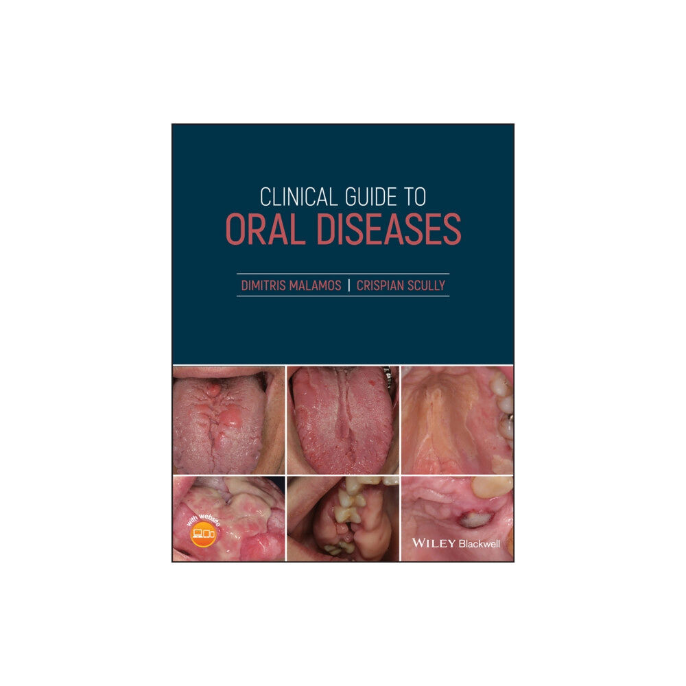 John Wiley And Sons Ltd Clinical Guide to Oral Diseases (häftad, eng)