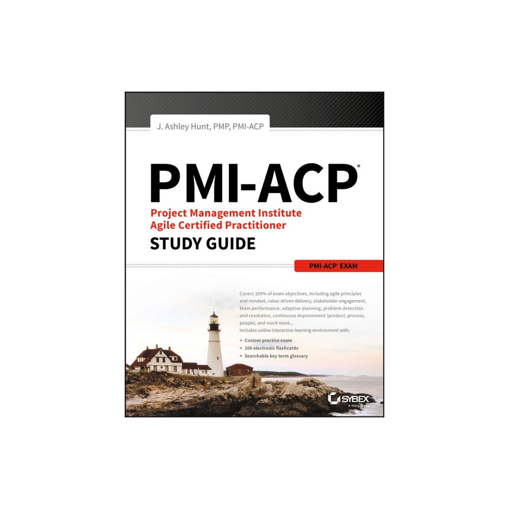 John Wiley & Sons Inc PMI-ACP Project Management Institute Agile Certified Practitioner Exam Study Guide (häftad, eng)