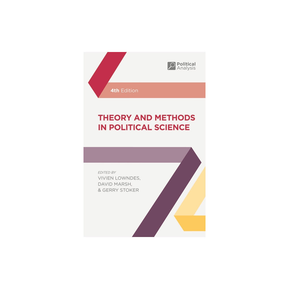 Bloomsbury Publishing PLC Theory and Methods in Political Science (häftad, eng)