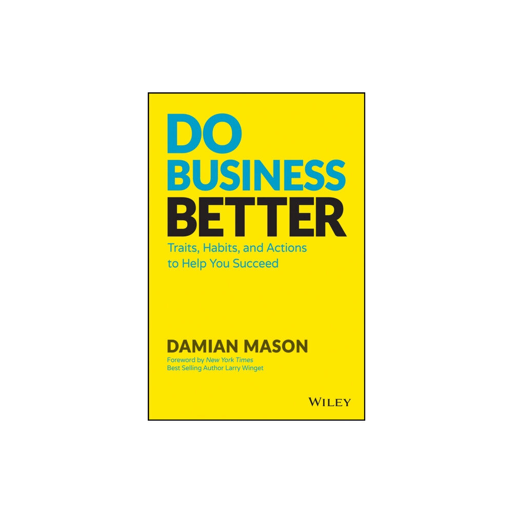 John Wiley & Sons Inc Do Business Better (inbunden, eng)