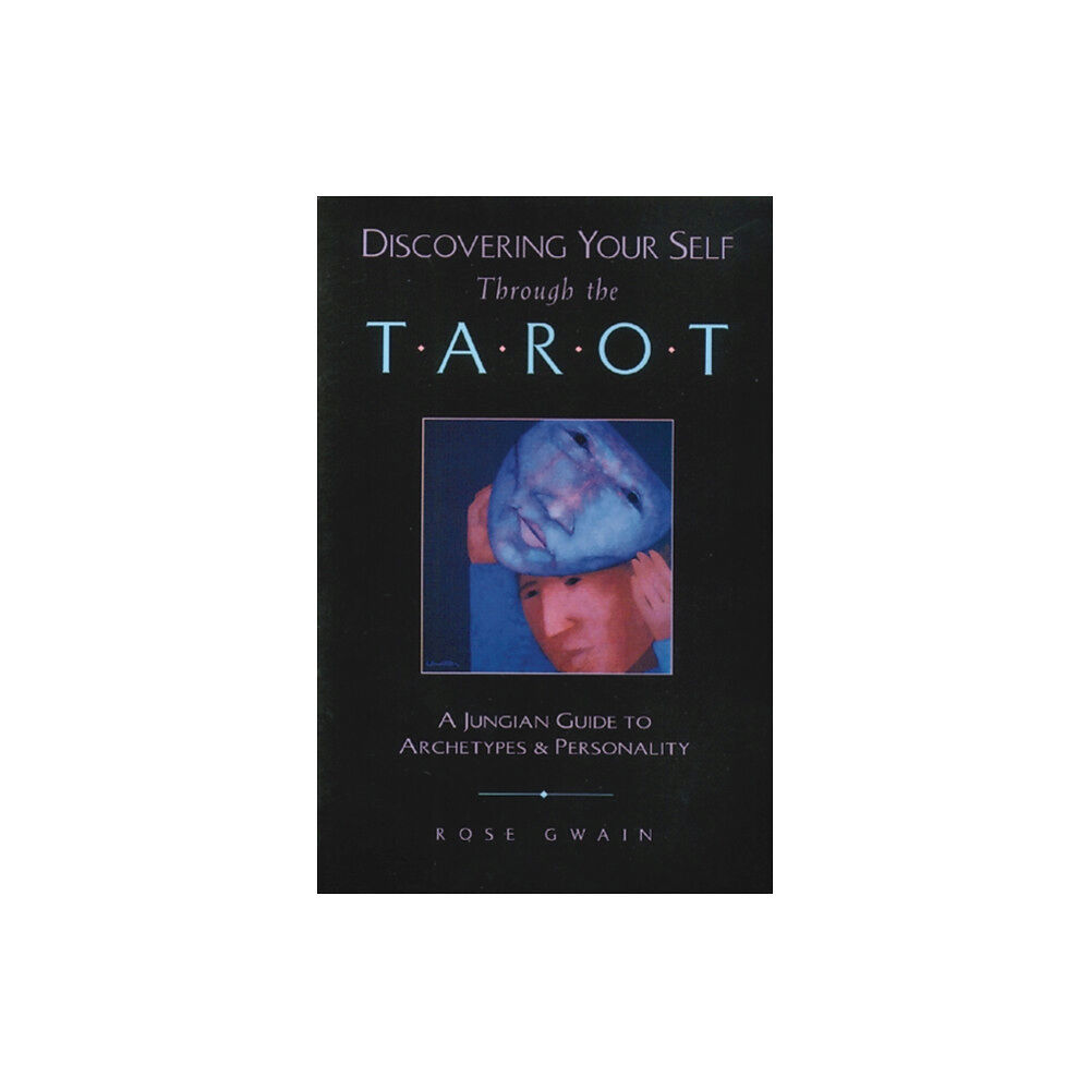 Inner Traditions Bear and Company Discovering Your Self Through the Tarot (häftad, eng)