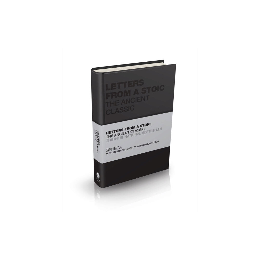 John Wiley And Sons Ltd Letters from a Stoic (inbunden, eng)