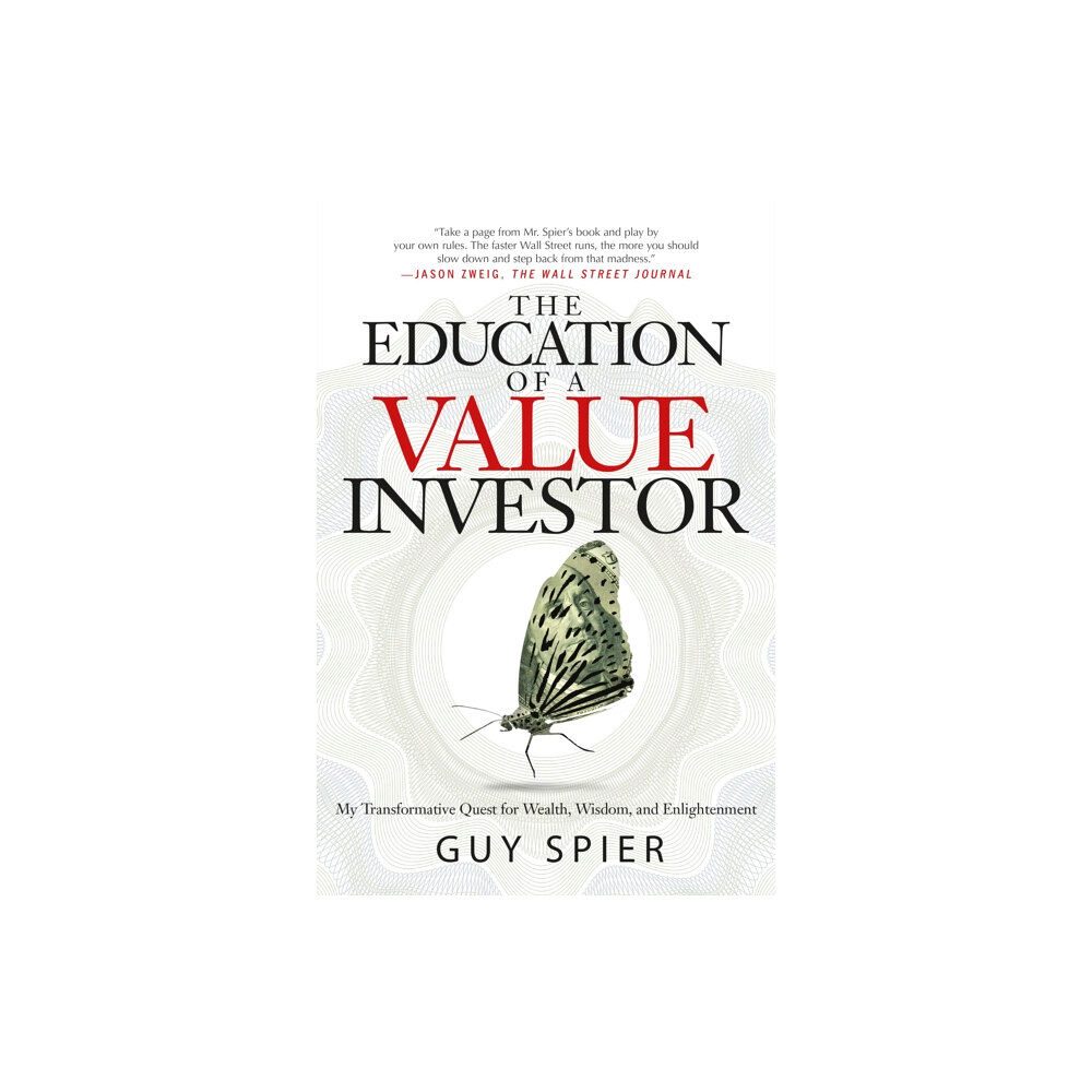 Palgrave macmillan The Education of a Value Investor (inbunden, eng)