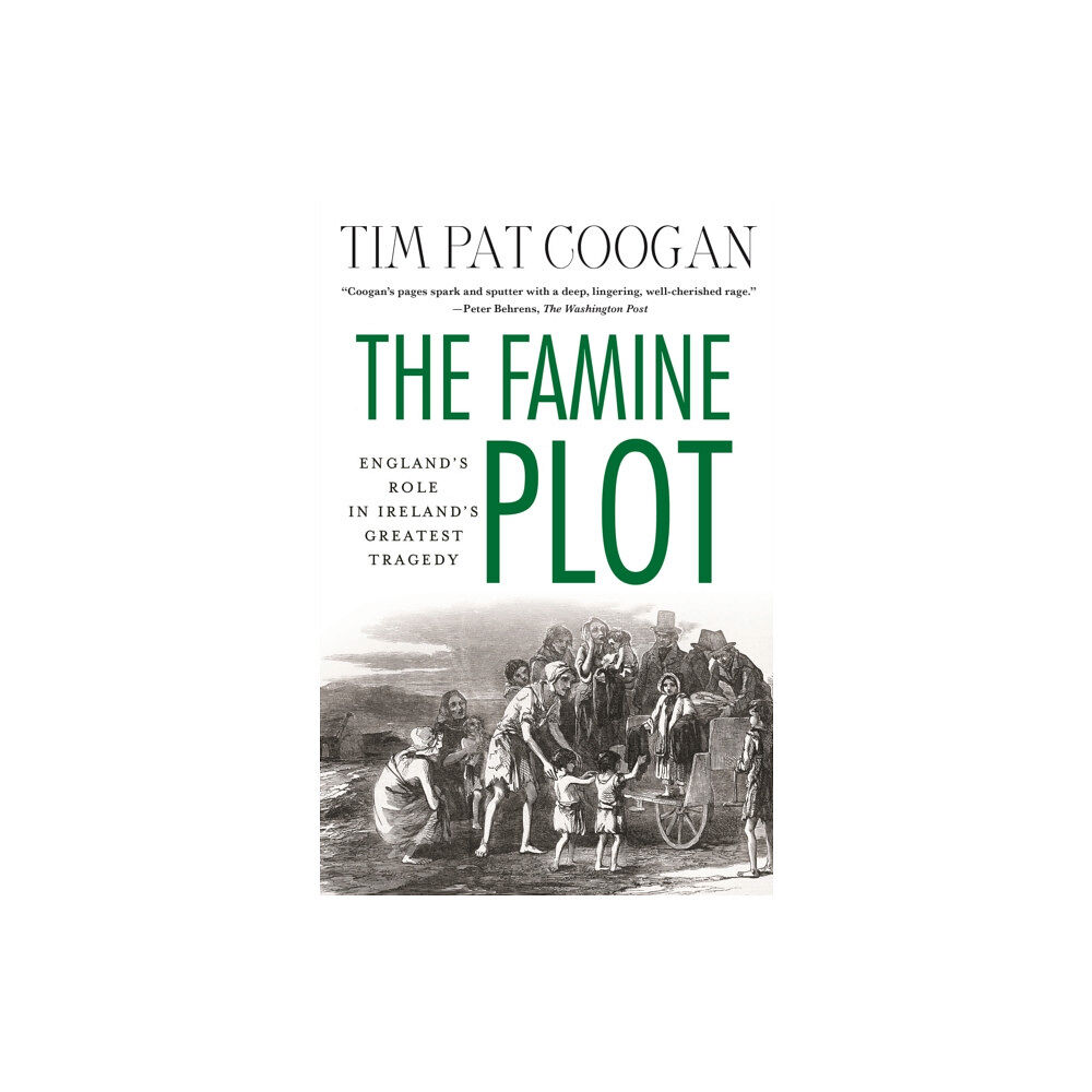 Palgrave macmillan The Famine Plot (häftad, eng)