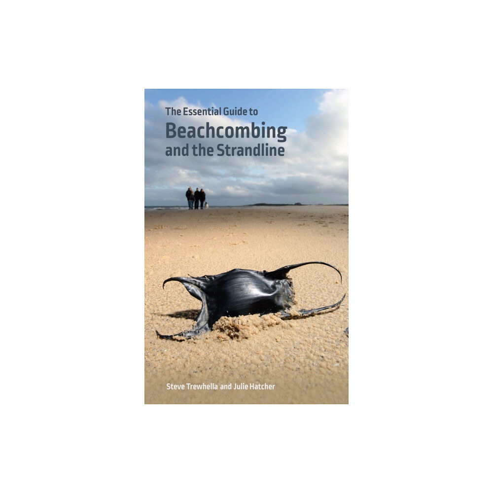 Wild Nature Press The Essential Guide to Beachcombing and the Strandline (häftad, eng)