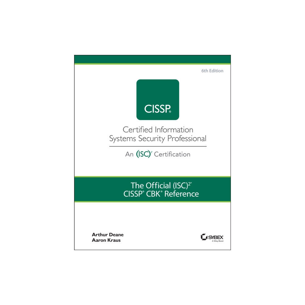 John Wiley & Sons Inc The Official (ISC)2 CISSP CBK Reference (inbunden, eng)