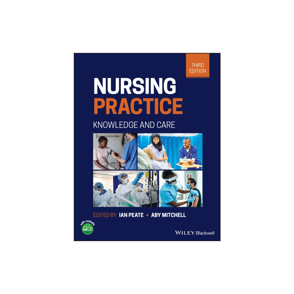 John Wiley And Sons Ltd Nursing Practice (häftad, eng)