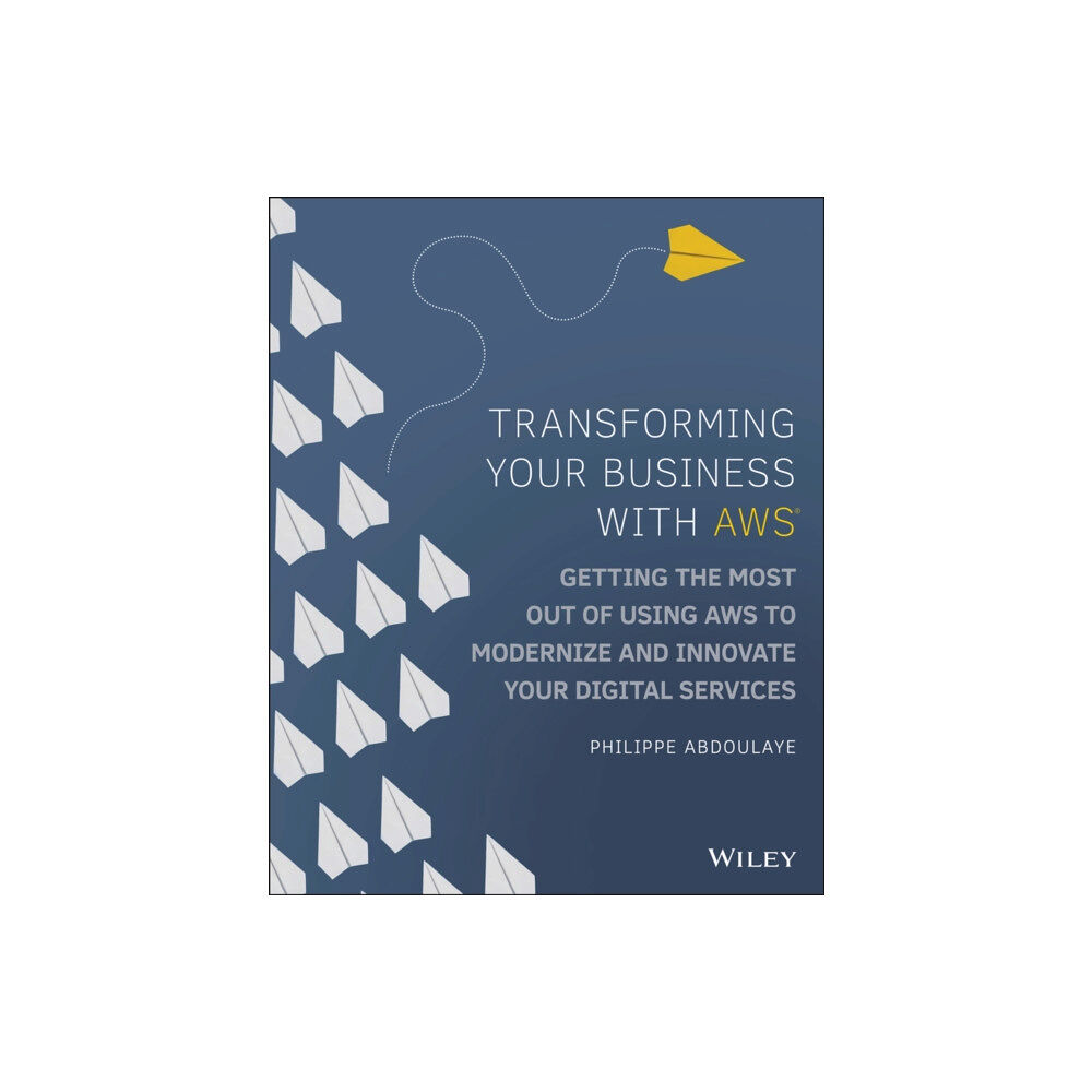 John Wiley & Sons Inc Transforming Your Business with AWS (häftad, eng)