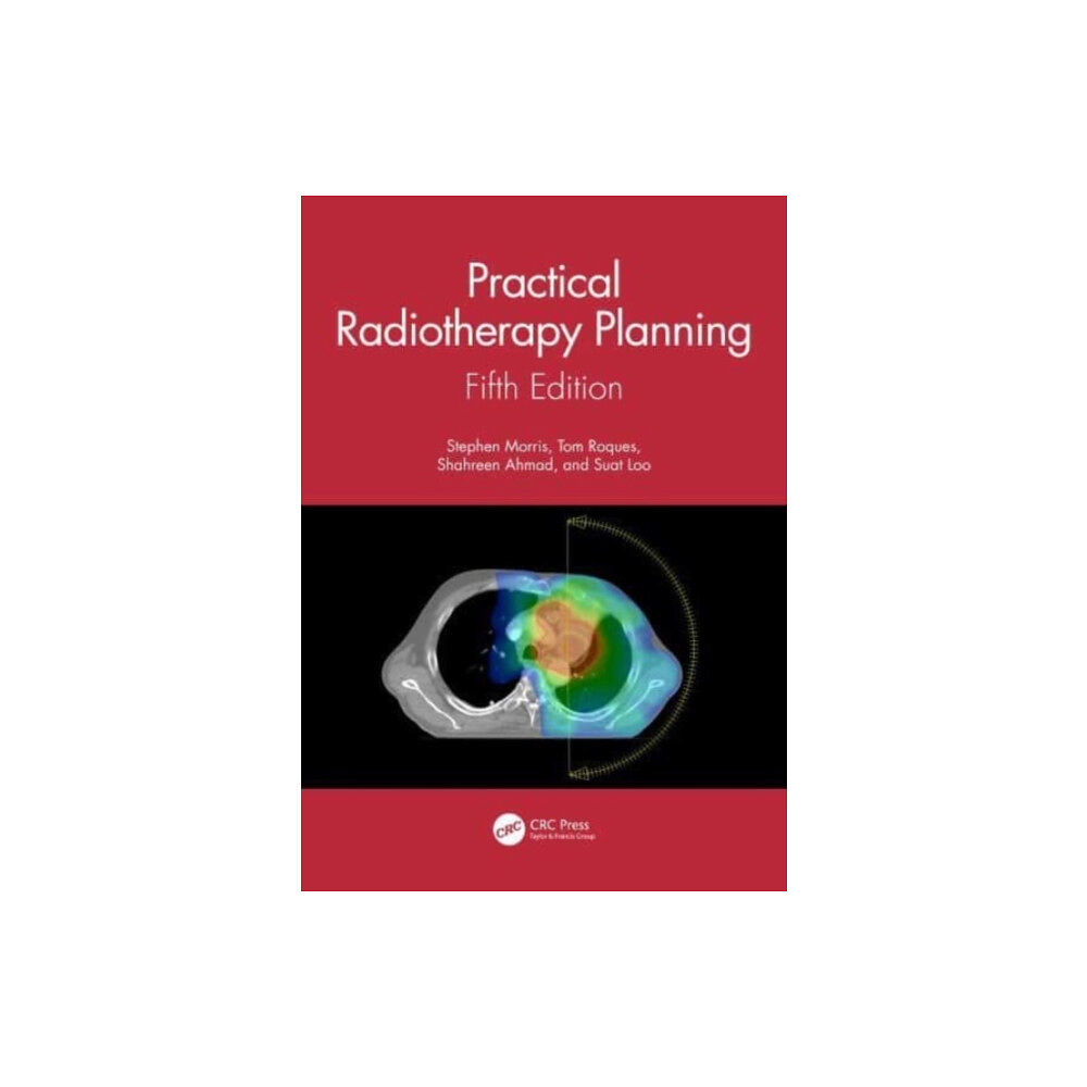 Taylor & francis ltd Practical Radiotherapy Planning (häftad, eng)