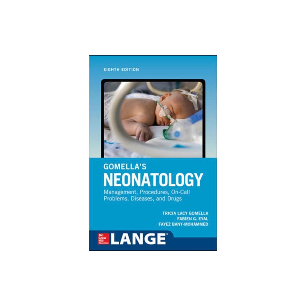 McGraw-Hill Education Gomella's Neonatology, Eighth Edition (häftad, eng)