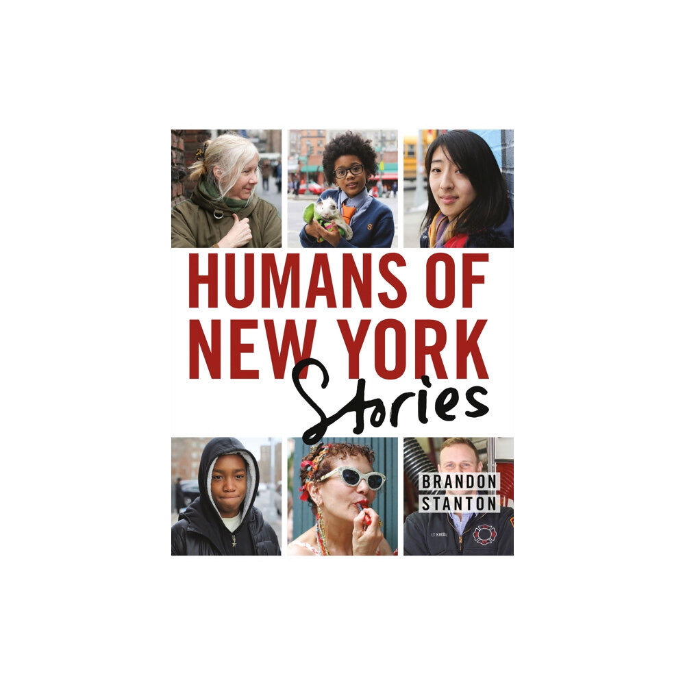 St. Martin's Publishing Group Humans of New York: Stories (inbunden, eng)