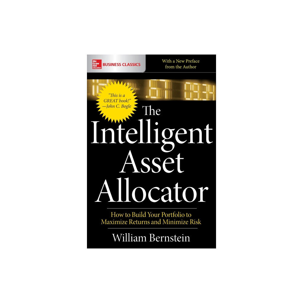 McGraw-Hill Education The Intelligent Asset Allocator: How to Build Your Portfolio to Maximize Returns and Minimize Risk (häftad, eng)