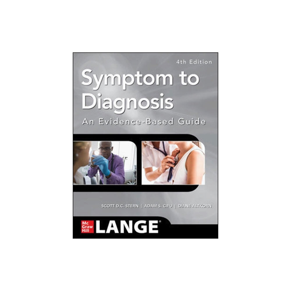 McGraw-Hill Education Symptom to Diagnosis An Evidence Based Guide, Fourth Edition (häftad, eng)