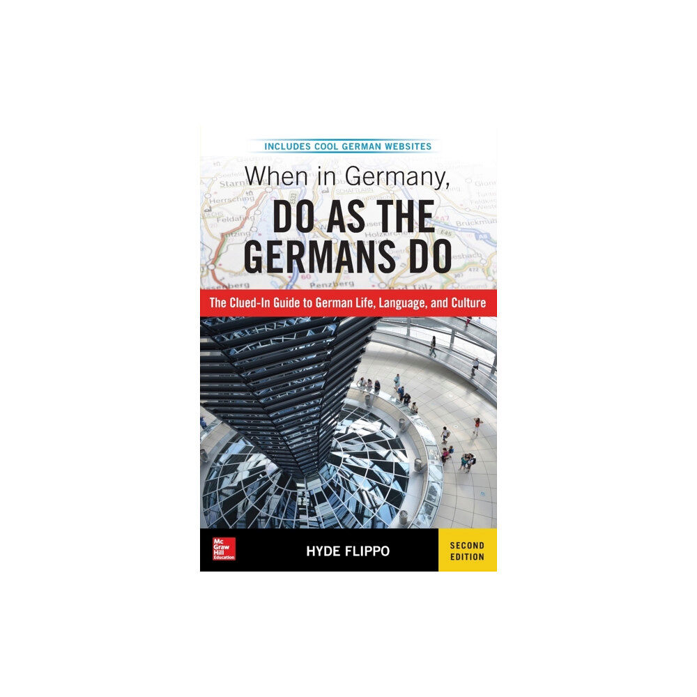 McGraw-Hill Education When in Germany, Do as the Germans Do (häftad, eng)