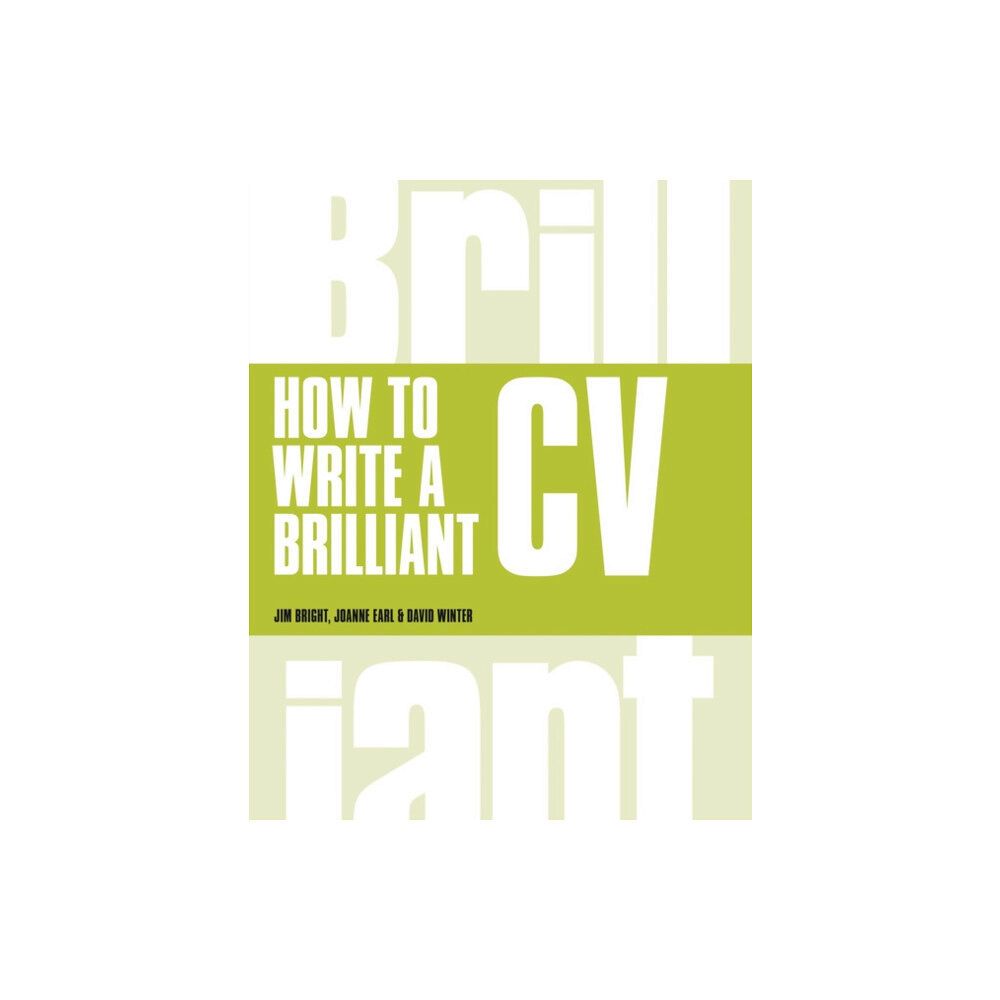 Pearson Education Limited How to Write a Brilliant CV (häftad, eng)