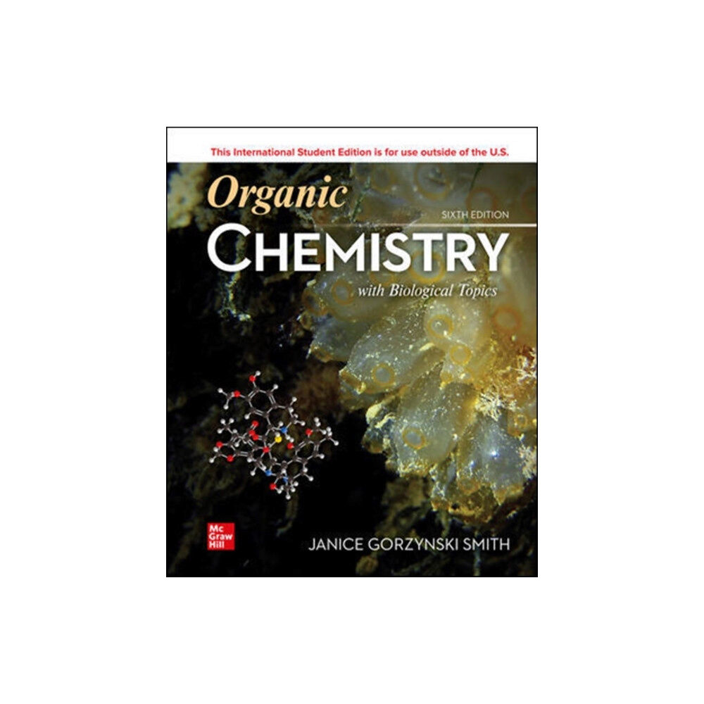 McGraw-Hill Education ISE Organic Chemistry with Biological Topics (häftad, eng)