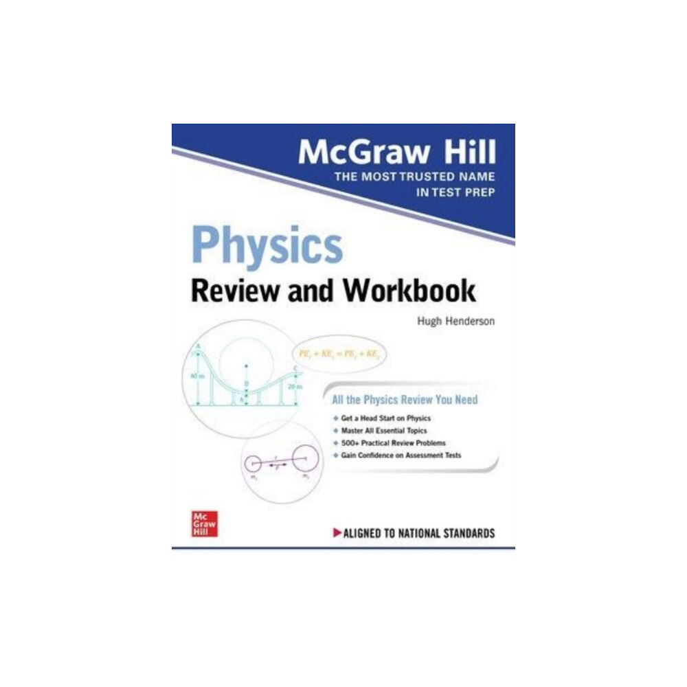 McGraw-Hill Education McGraw Hill Physics Review and Workbook (häftad, eng)