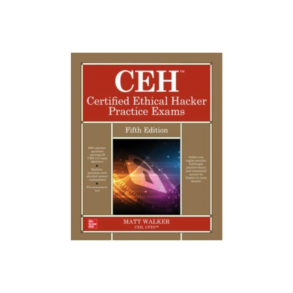 McGraw-Hill Education CEH Certified Ethical Hacker Practice Exams, Fifth Edition (häftad, eng)