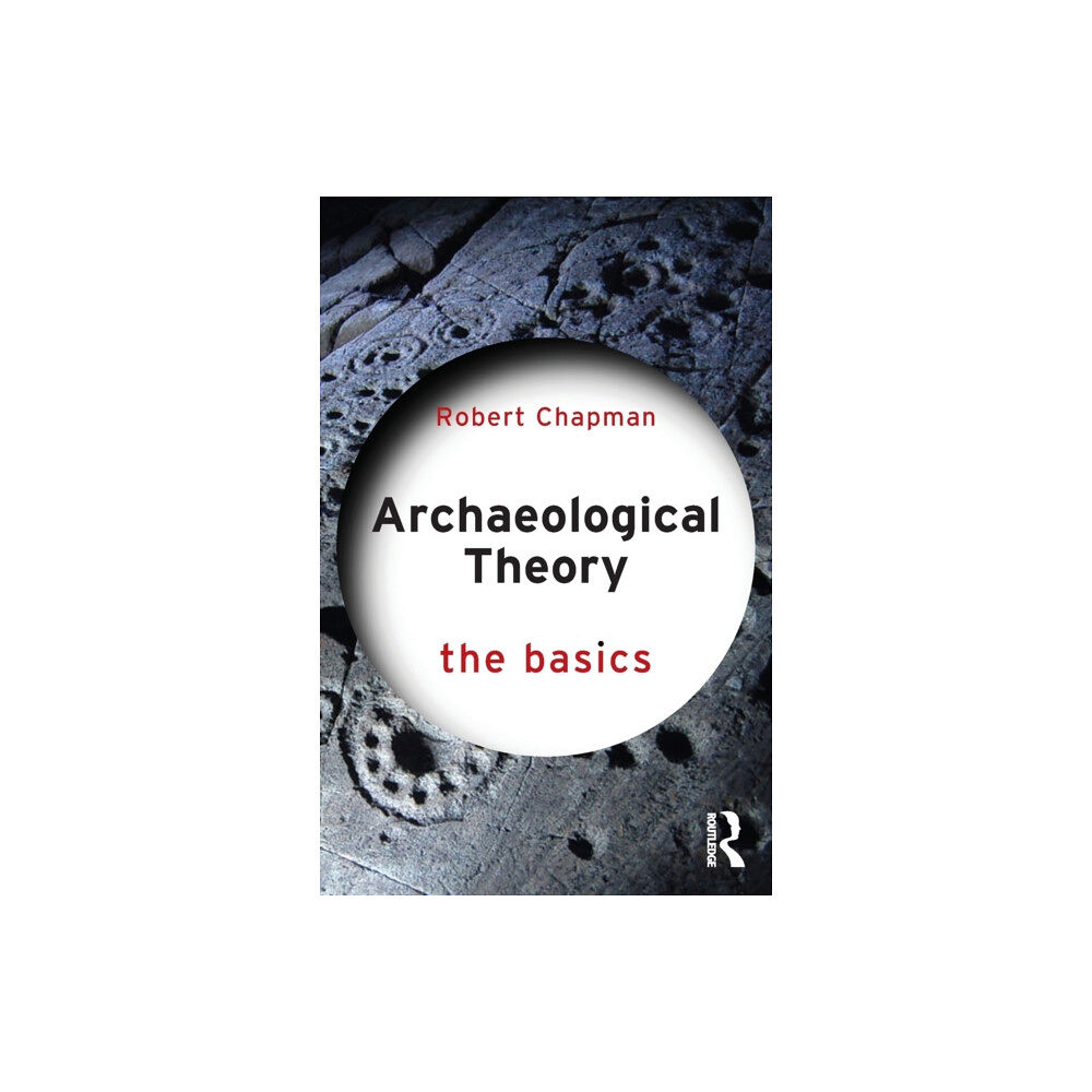 Taylor & francis ltd Archaeological Theory (häftad, eng)