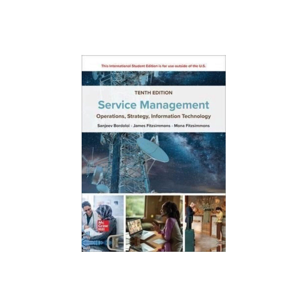 McGraw-Hill Education Service Management: Operations Strategy Information Technology ISE (häftad, eng)