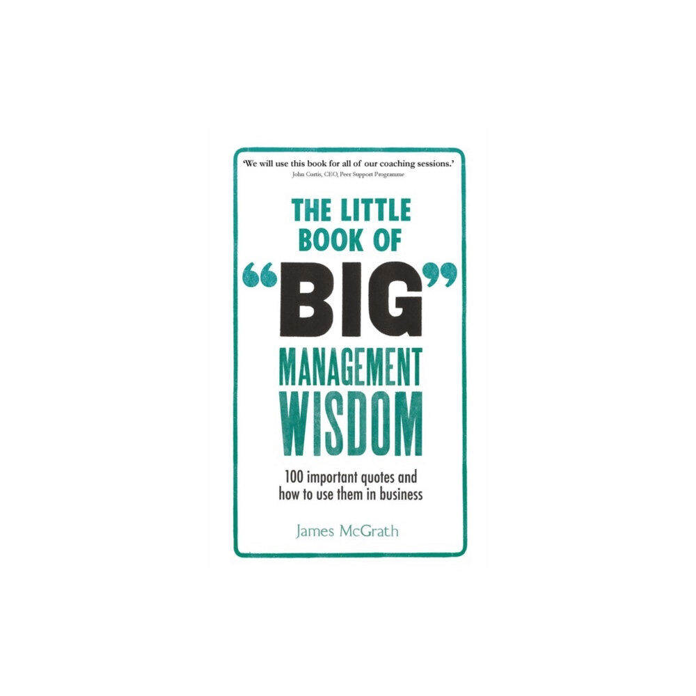 Pearson Education Limited Little Book of Big Management Wisdom, The (häftad, eng)