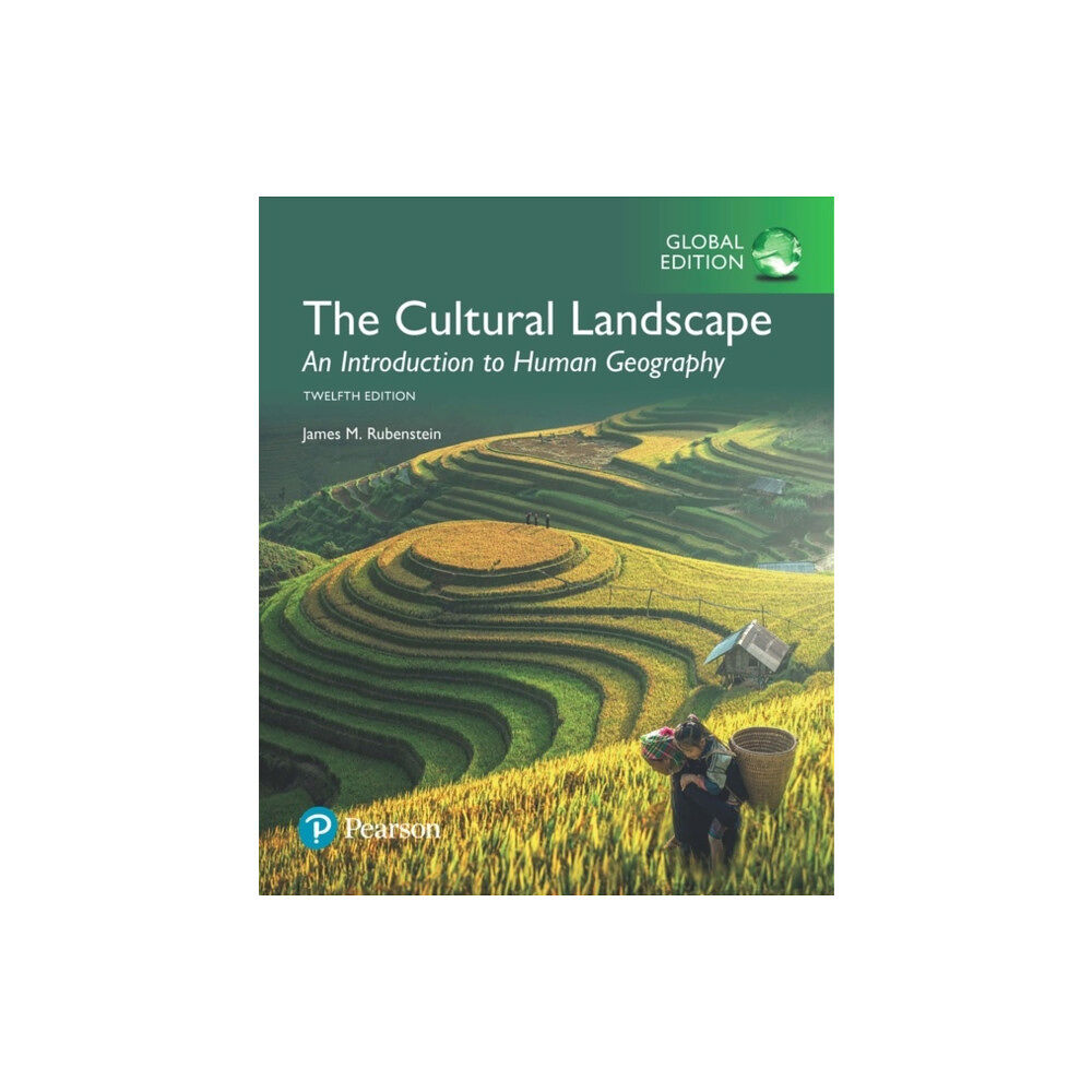 Pearson Education Limited Cultural Landscape: An Introduction to Human Geography, The, Global Edition (häftad, eng)