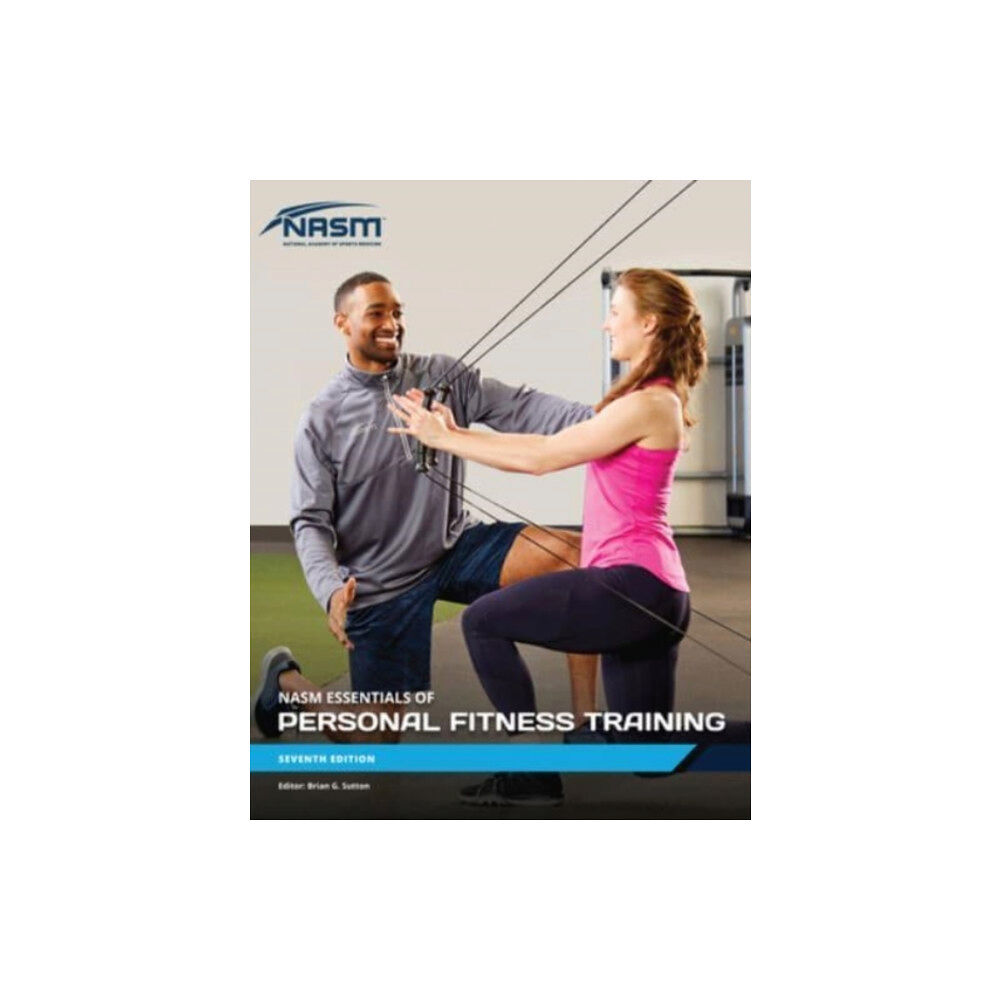 Jones and Bartlett Publishers, Inc NASM Essentials of Personal Fitness Training (inbunden, eng)