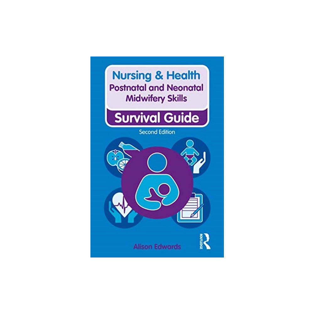 Taylor & francis ltd Postnatal and Neonatal Midwifery Skills (häftad, eng)
