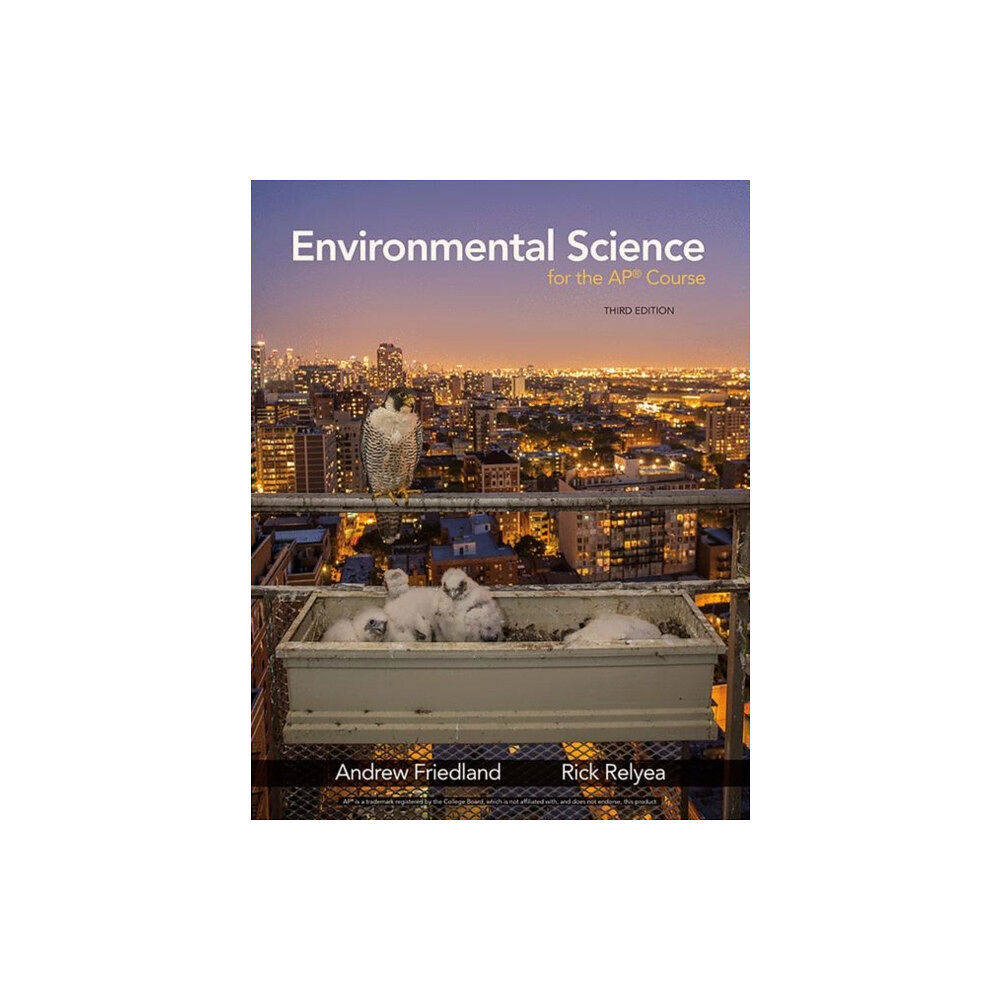 Macmillan Learning Environmental Science for the AP* Course (inbunden, eng)