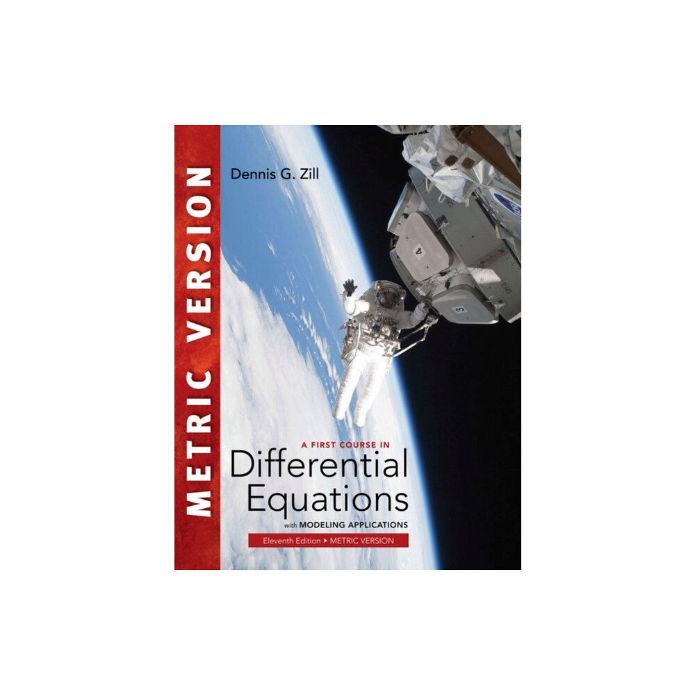 Cengage Learning, Inc A First Course in Differential Equations with Modeling Applications, International Metric Edition (häftad, eng)