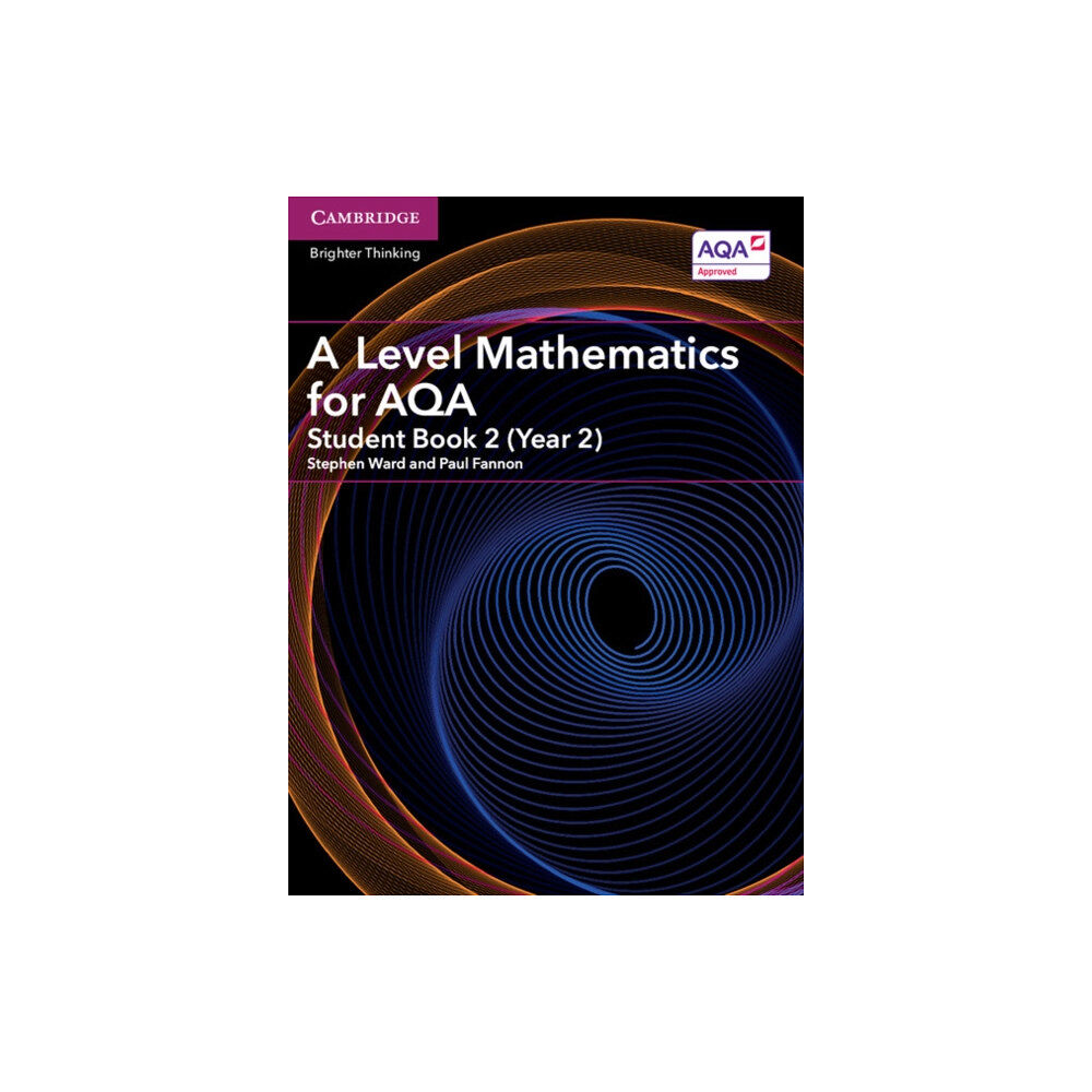 Cambridge University Press A Level Mathematics for AQA Student Book 2 (Year 2) (häftad, eng)