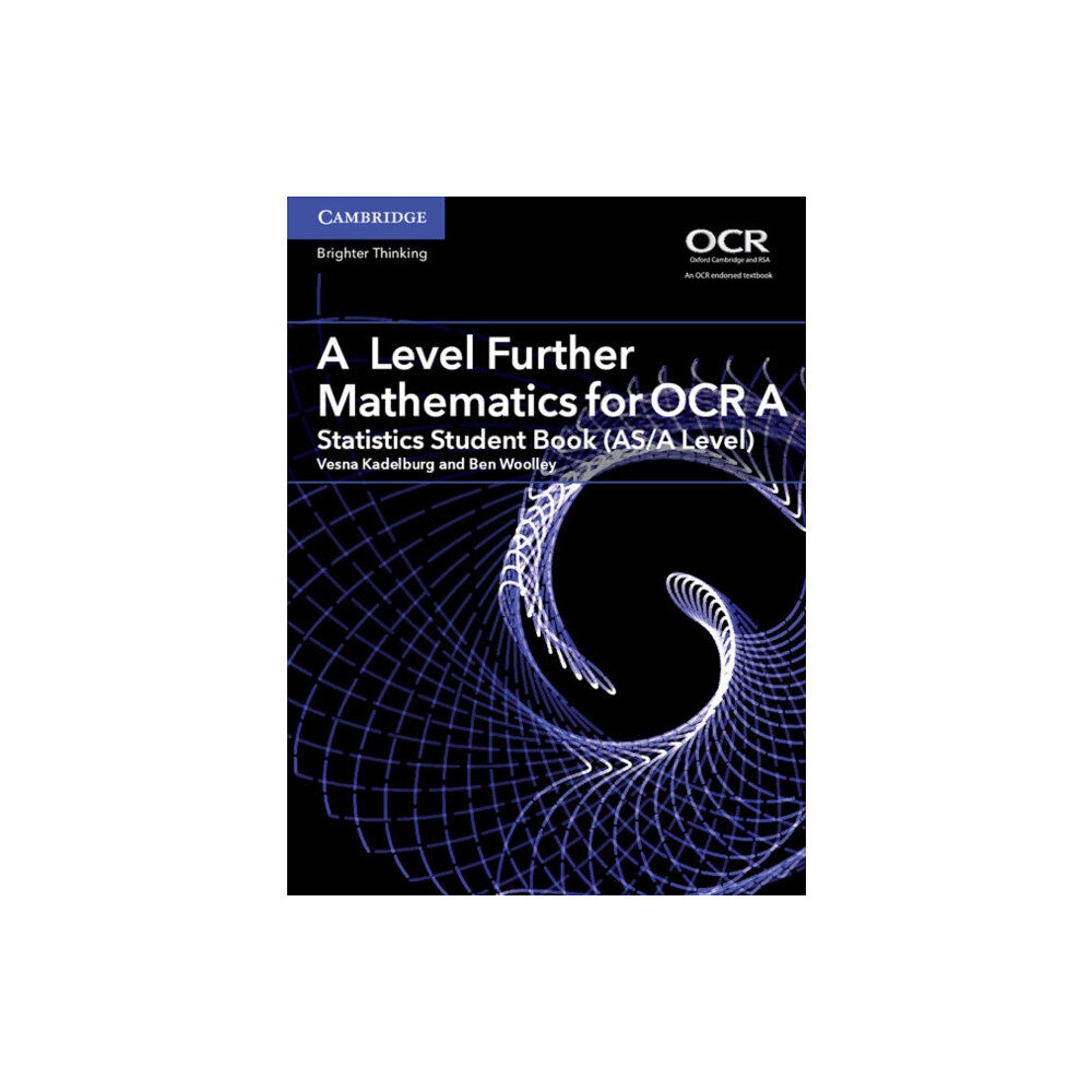 Cambridge University Press A Level Further Mathematics for OCR A Statistics Student Book (AS/A Level) (häftad, eng)