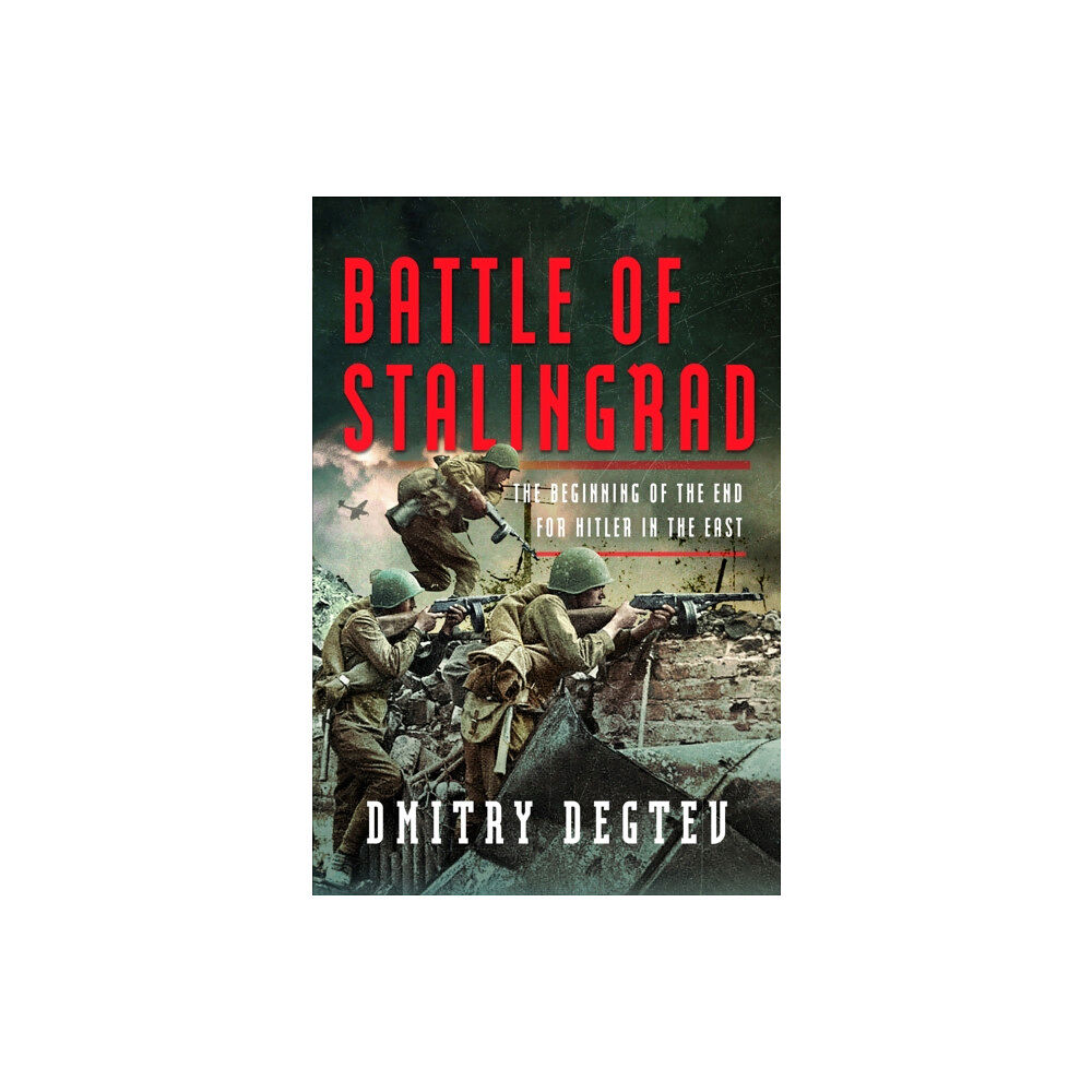 Pen & Sword Books Ltd Battle of Stalingrad (inbunden, eng)