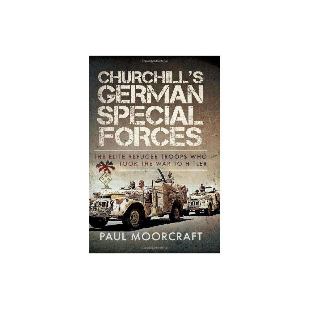 Pen & Sword Books Ltd Churchill's German Special Forces (inbunden, eng)