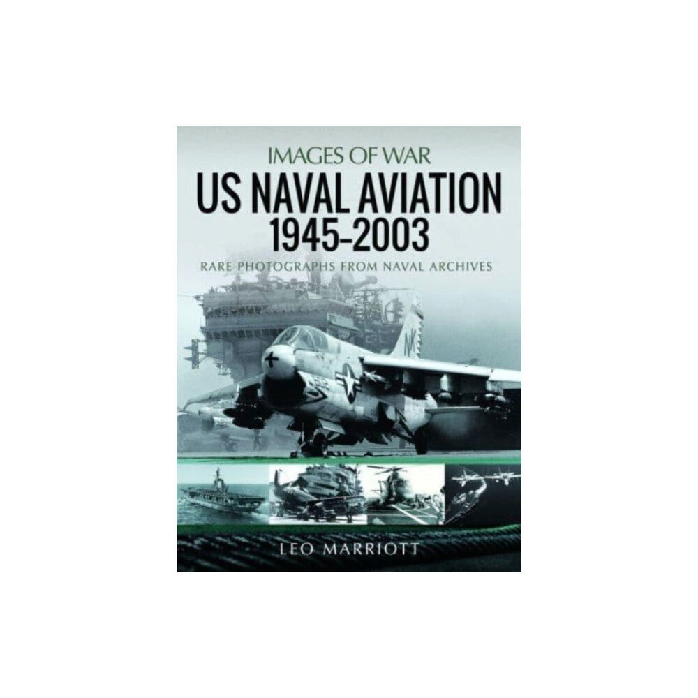 Pen & Sword Books Ltd US Naval Aviation, 1945 2003 (häftad, eng)