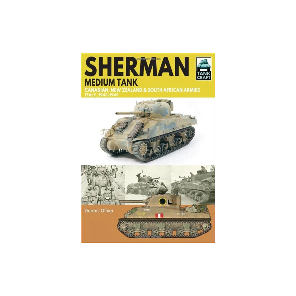 Pen & Sword Books Ltd Sherman Tank Canadian, New Zealand and South African Armies (häftad, eng)