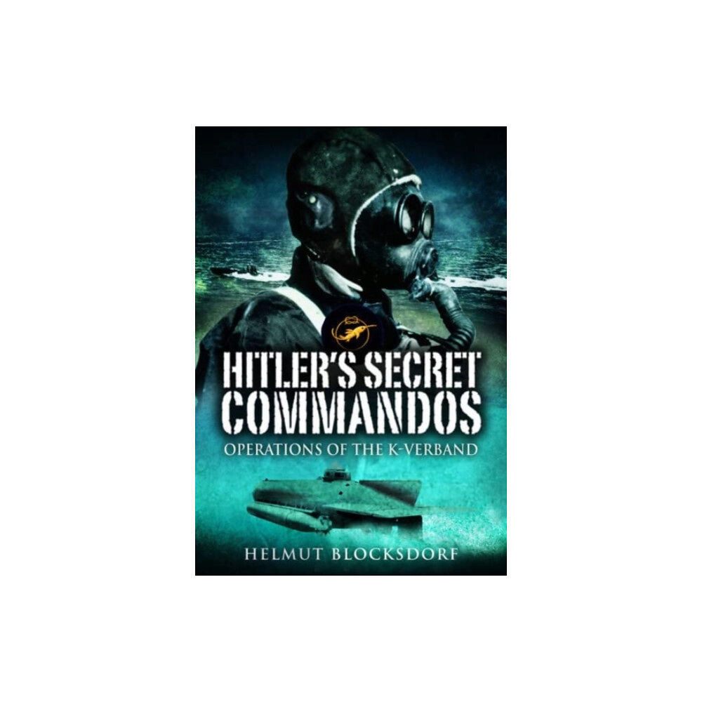 Pen & Sword Books Ltd Hitler's Secret Commandos (häftad, eng)